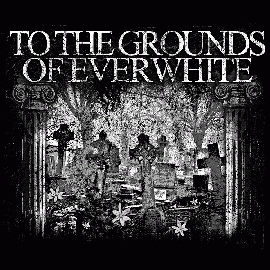 Asphodelos : To the Grounds of Everwhite